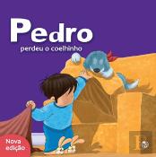 Pedro Perdeu o Coelhinho: Livro de Histórias