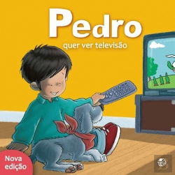 Bertrand.pt - Pedro Quer Ver Televisão: Livro de Histórias