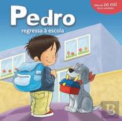 Pedro Regressa à Escola