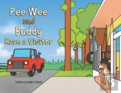 Pee And Buddy Have A Visitor