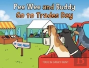 Pee Wee And Buddy Go To Trades Day