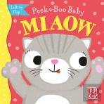 Peek-A-Boo Baby: Miaow