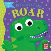 Peek-A-Boo Baby: Roar
