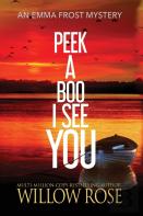 Peek A Boo I See You
