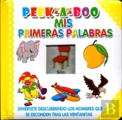 Peek A Boo: Mis Primeras Palabras (+4 Años)