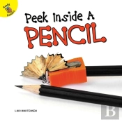 Peek Inside A Pencil