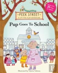 Peek Street: Pup Goes To School