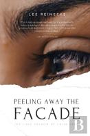 Peeling Away The Facade
