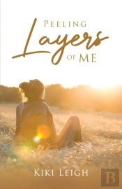 Peeling Layers Of Me