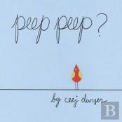 Peep Peep?