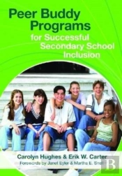 Peer Buddy Programs For Successful Secondary School Inclusion