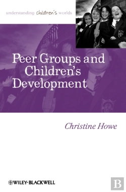 Bertrand.pt - Peer Groups And Children'S Development