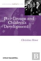 Peer Groups And Children'S Development