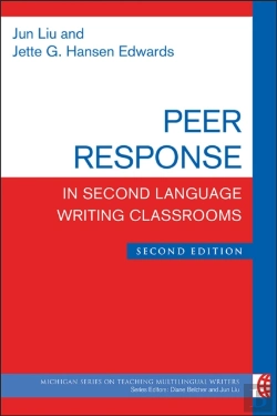 Bertrand.pt - Peer Response In Second Language Writing Classrooms, Second Edition