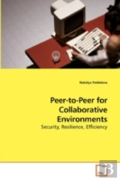 Peer-To-Peer For Collaborative Environme
