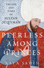 Peerless Among Princes
