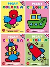 Pega Y Colorea. Primeras Palabras Español - Inglés (4 Títulos)