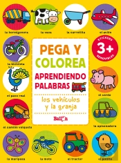 Pega Y Colorea Vehiculos Ya Granja