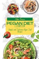 Pegan Diet Cookbook