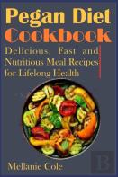 Pegan Diet Cookbook