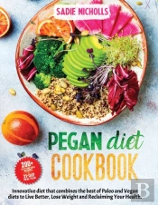 Pegan Diet Cookbook