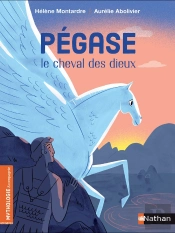 Pégase, Le Cheval Des Dieux