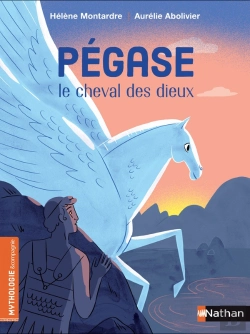 Bertrand.pt - Pégase, Le Cheval Des Dieux