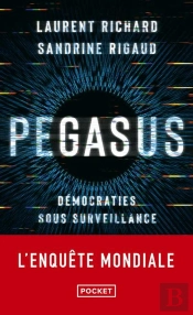 Pegasus : Démocraties Sous Surveillance