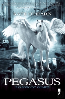 Bertrand.pt - Pegasus e o Fogo do Olimpo