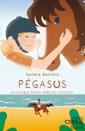 Pégasus : Un Double Poney Hors Du Commun