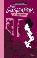 Peggy Guggenheim:La Coleccionista