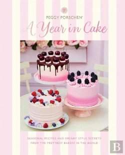 Bertrand.pt - Peggy Porschen: A Year In Cake
