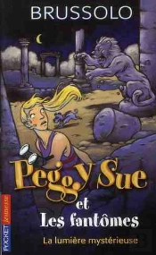 Peggy Sue Et Les Fantômes T.9