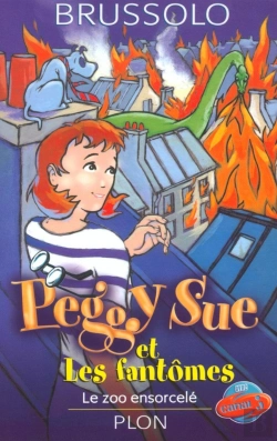 Bertrand.pt - Peggy Sue Et Les Fantômes - Tome 4 Le Zoo En Sorcelé