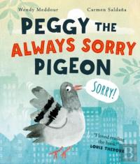 Peggy The Always Sorry Pigeon