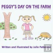 Peggy'S Day On The Farm