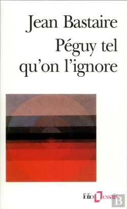 Bertrand.pt - Péguy Tel Qu'On L'Ignore
