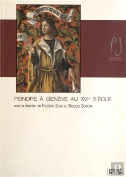 Bertrand.pt - Peindre À Genève Au Xvi Siècle