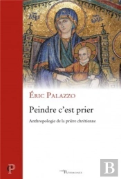 Peindre C'Est Prier