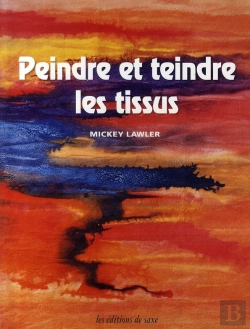 Bertrand.pt - Peindre Et Teindre Les Tissus