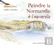 Peindre La Normandie À L'Aquarelle