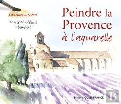 Bertrand.pt - Peindre La Provence A L'Aquarelle