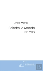 Peindre Le Monde En Vers