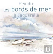 Peindre Les Bords De Mer À L'Aquarelle