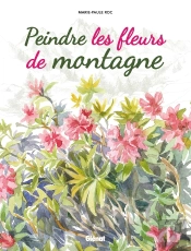 Peindre Les Fleurs De Montagne