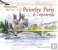 Bertrand.pt - Peindre Paris À L'Aquarelle