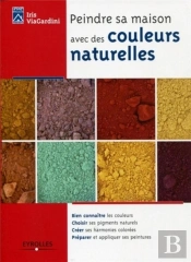 Peindre Sa Maison Avec Des Couleurs Naturelles