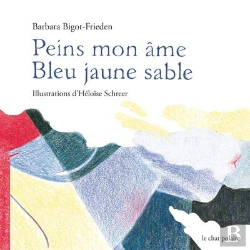 Bertrand.pt - Peins Mon Ame Bleu Jaune Sable