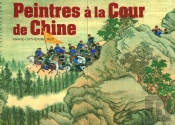 Peintres À La Cour De Chine