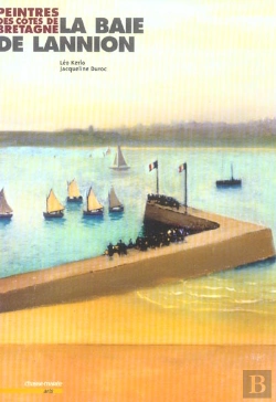 Bertrand.pt - Peintres Des Cotes De Bretagne ; La Baie De Lannion